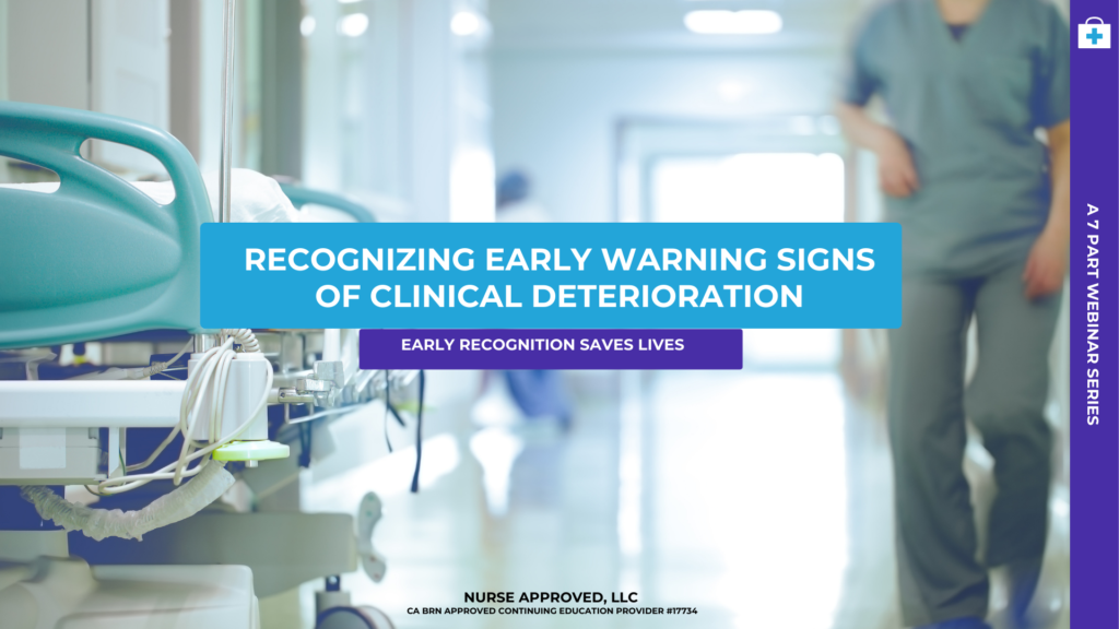 Recognizing Early Warning Signs of Clinical Deterioration web series cover photo