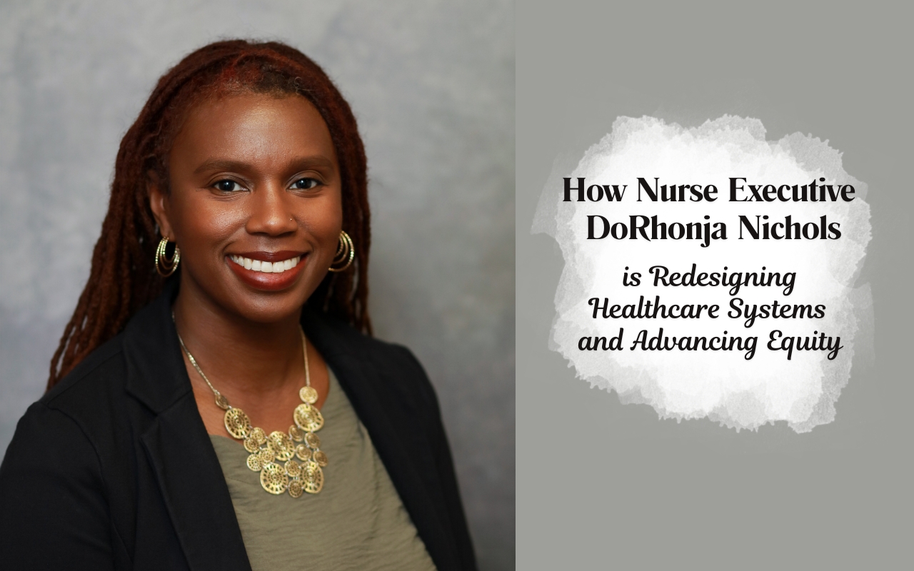 dorhonja-nichols-nurse-executive-healthcare-equity-nurse-approved dorhonja-nichols-nurse-executive-healthcare-equity