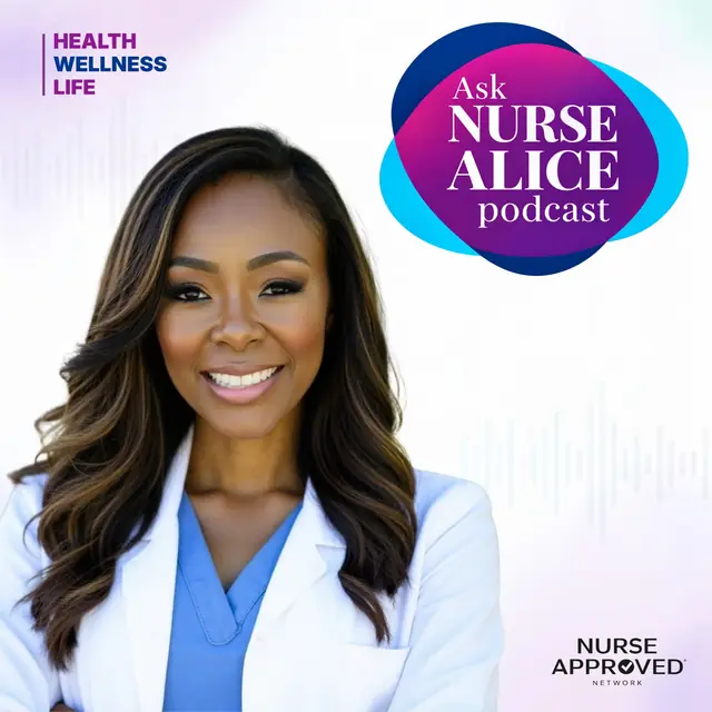 Ask Nurse Alice Podcast cover